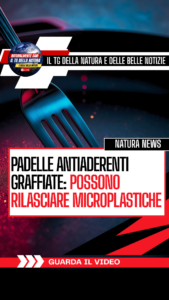 Padelle antiaderenti graffiate: possono rilasciare microplastiche